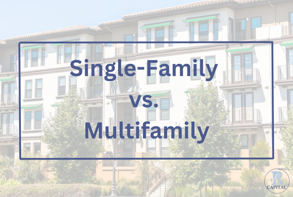 Single-family homes vs multifamily properties - Best Real Estate Investment strategies